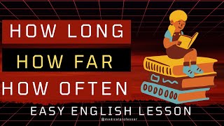 ✅ How to Use How Long, How Far & How Often in English | Easy Examples & Practice