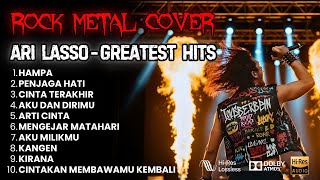 Download lagu ARI LASSO - LAGU TERBAIK ┃ COVER ROCK METAL VERSION mp3