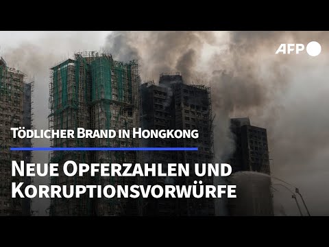 Tödlicher Brand in Hongkong: Neue Opferzahlen und Korruptionsvorwürfe | AFP