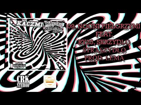 09. Kaczmi - "Nocni pielgrzymi" feat. RY23, Skrzydło Straszydło (prod. Lema)