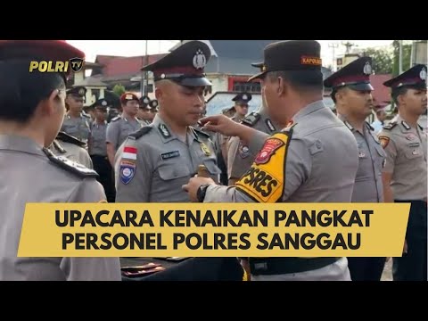 UPACARA KENAIKAN PANGKAT PERSONEL POLRES SANGGAU