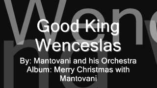 Mantovani and his Orchestra - Good King Wenceslas