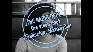 The Radio Dept - The Video Dept (subtitulada en español)