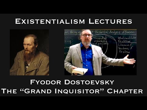 Fyodor Dostoevsky | The Grand Inquisitor Chapter | Existentialist Philosophy & Literature