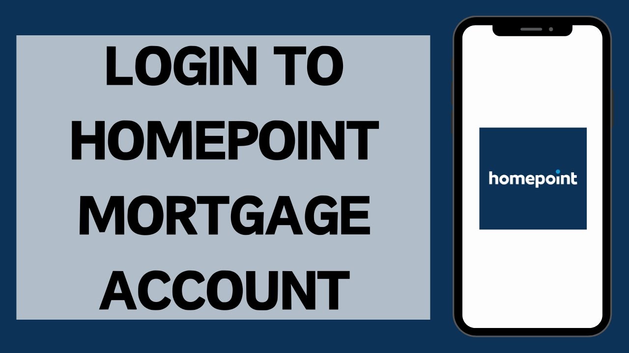 Home Point Mortgage Login 2024 | How To Login Home Point Mortgage Account