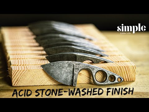 Making 10 knives pt4 - Acid etching & stone wash