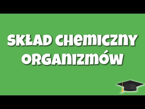 Skład chemiczny organizmów. Makro- i mikroelementy