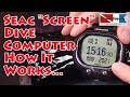 202 Seac Screen Dive Computer** How to use it's basic functions..