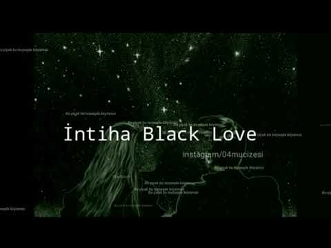 İntiha Black love ( silinmiş track) #oldrap
