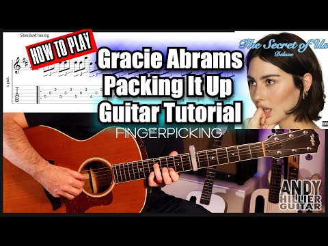 How to play Gracie Abrams - Packing It Up Guitar Tutorial (Fingerpicking)