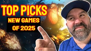 My Top Picks for Most Wanted Upcoming Games to PLAY