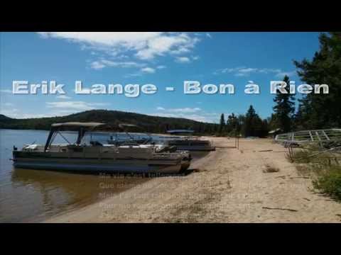 Erik Langelier - Bon à Rien (ORIGINALE)
