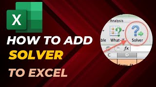 How to add Solver to Excel