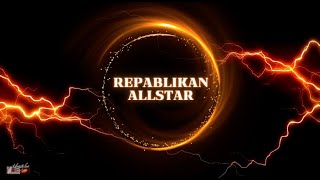Repablikan Allstar [Lyric Video] - Repablikan Syndicate + Repablikan Family