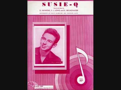 Dale Hawkins - Susie-Q... X3, 1956 Demo, 1957 Fast Alt Take & Checker Master.