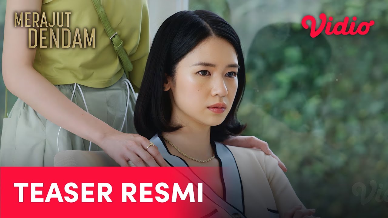 Teaser Resmi | Merajut Dendam | Oka Antara, Laura Basuki, Carissa Perusset
