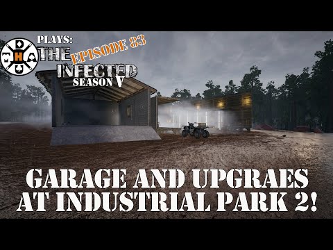Industrial Park Gets A Garage, Stone Grinders, And Some Building! The Infected Gameplay S5EP83