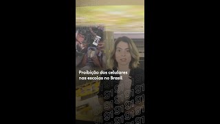 Entenda como vai funcionar a proibição dos celulares nas escolas no Brasil #g1 #notícias