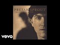 Prefab Sprout - Where the Heart Is (Official Audio)