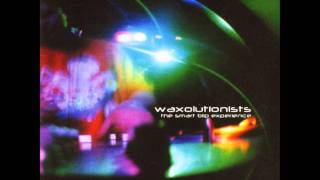 Waxolutionists - 10 outta 43200