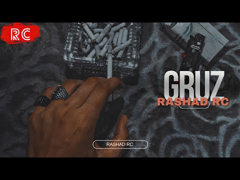 Rashad RC - GRUZ | REMIX (Necəsən Mənsiz)
