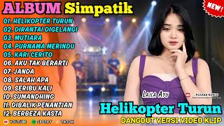 Download lagu HELIKOPTER TURUN - DIRANTAI DIGELANGI RINDU - LAILA AYU - PUSAKA KOPLO DANGDUT VIRAL TERBARU 2026 mp3
