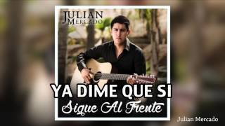Ya Dime Que Si Lyrics English Translation