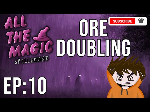 Niagra - Minecraft All the Magic Spellbound #10 Ore Doubling with Magic (A 1.16.5 Questing Modpack)