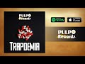 Pulpo Records TrapDemia Full Album