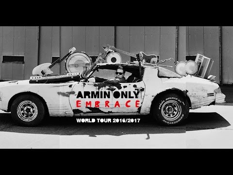 Armin Only - Embrace WORLD TOUR 2016/2017