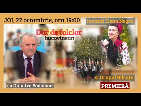 Dor de folclor bucovinean  - Elena Negru si Grupul Bilcuta