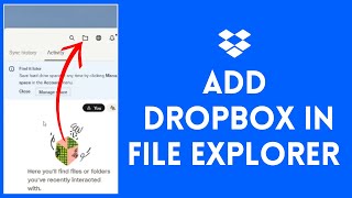 How to Add Dropbox in File Explorer 2024?