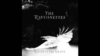 The Raveonettes - Recharge &amp; Revolt