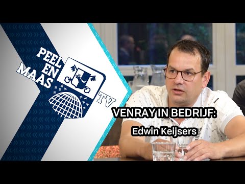Venray in bedrijf met Edwin Keijsers - 11 september 2021 - Peel en Maas TV Venray