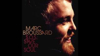 Marc Broussard - I Love You More Than You'll Ever Know