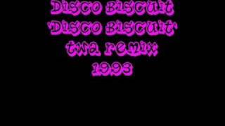 Disco Biscuit - TWA Remix - 1993 - Vague CLASSIC !