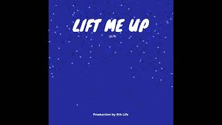 Download lagu Lift Me Up - gLife -  Audio - G-Life G Life gLife mp3