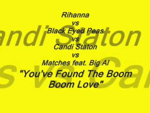 Rihanna vs Black Eyed Peas vs Candi Staton vs Matches ft Big Al