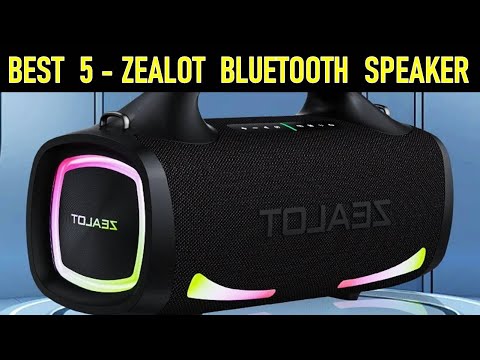 Top 5 Best ZEALOT Bluetooth Speaker in 2025