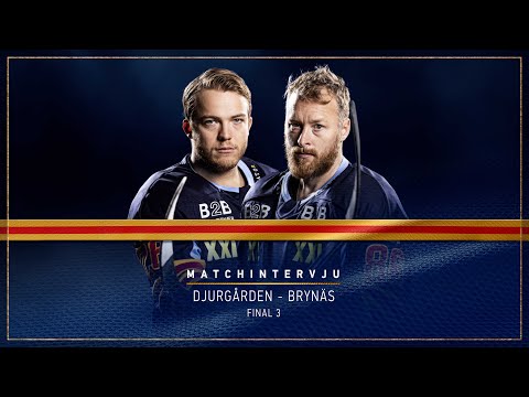Djurgården Hockey: Youtube: Matchintervju | Emil Berglund och Linus Klasen efter final 3