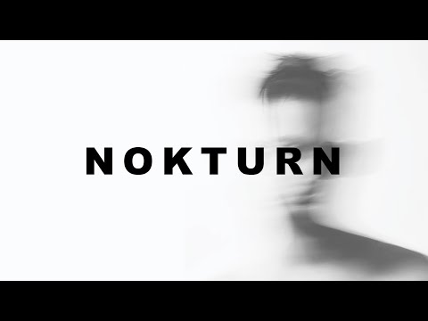 Video thumbnail for Nokturn