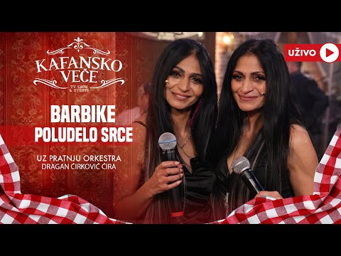 BARBIKE - POLUDELO SRCE | UZIVO | (ORK.DRAGAN CIRKOVIC CIRA) | 2024 | KAFANSKO VECE