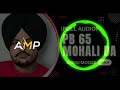 PB 65 Mohali Da Sidhu Moose Wala New Punjabi Song 2024