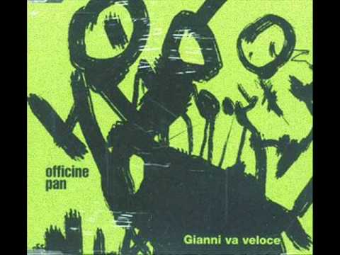 Officine Pan - Gianni va veloce -