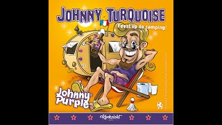 Johnny Purple  - Johnny Turquoise (Carnaval 2016)