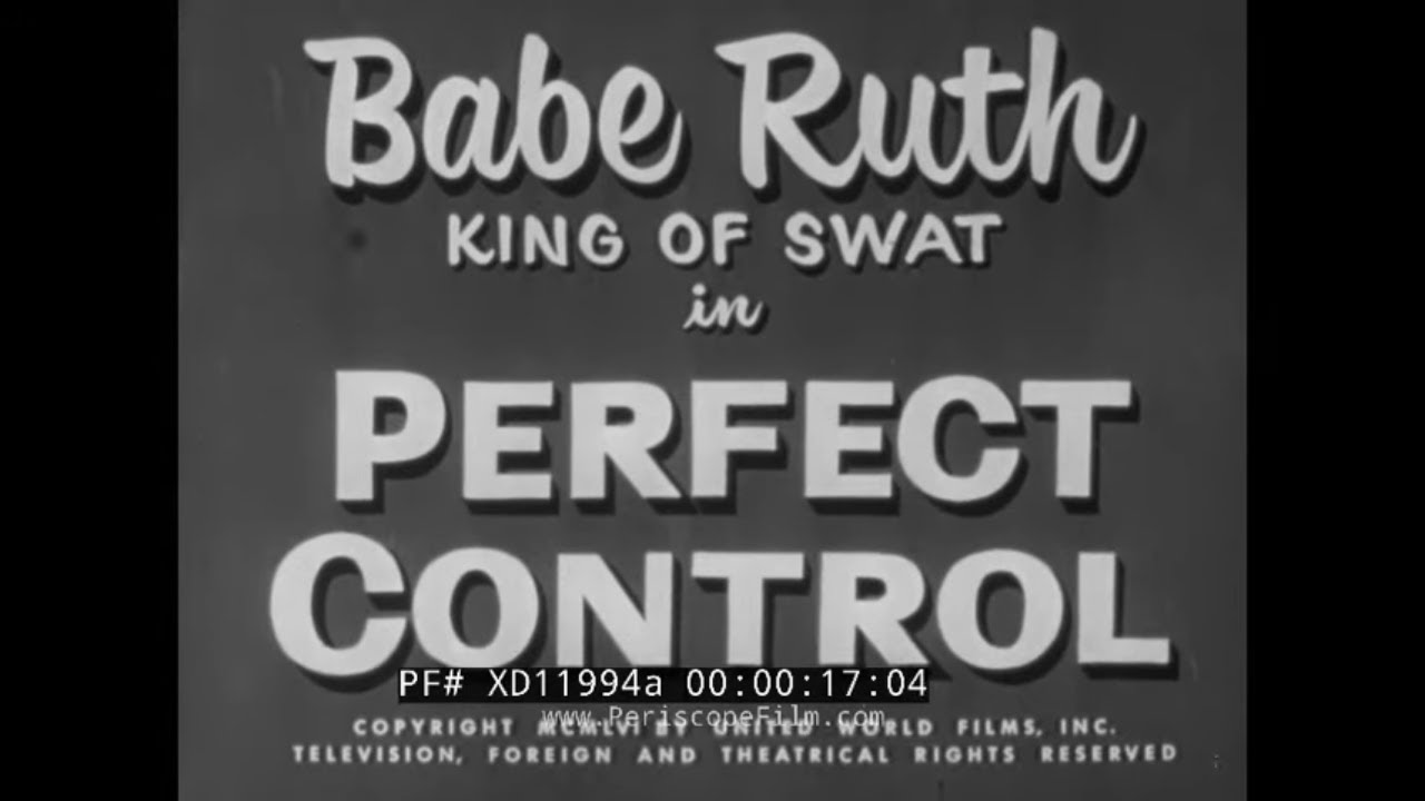 BABE RUTH KING OF SWAT in " PERFECT CONTROL "  1956 BASEBALL SHORT FILM  XD11994a