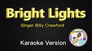 Bright Lights - Billy Crawford (Karaoke Version)