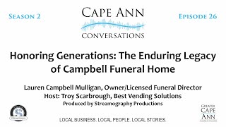 Honoring Generations: The Enduring Legacy of Campbell Funeral Home