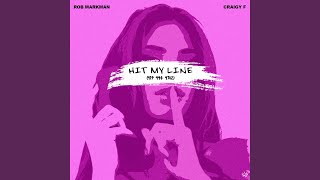 Hit My Line (feat. Craigy F) (Radio Edit)