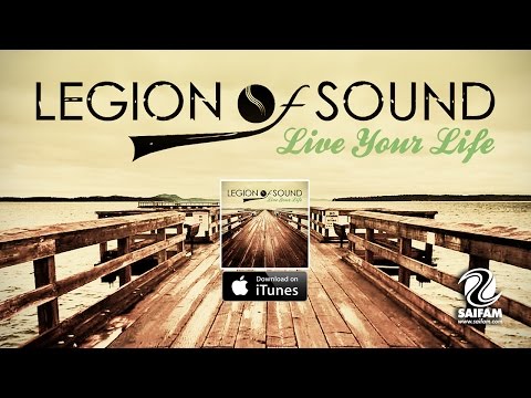 Legion Of Sound - Live Your Life (Official Teaser Video)